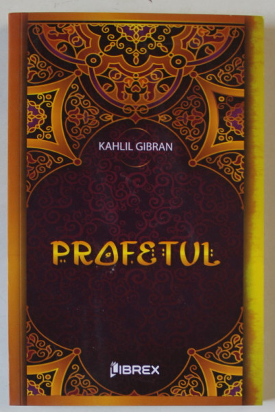 PROFETUL de KAHLIL GIBRAN , 2024