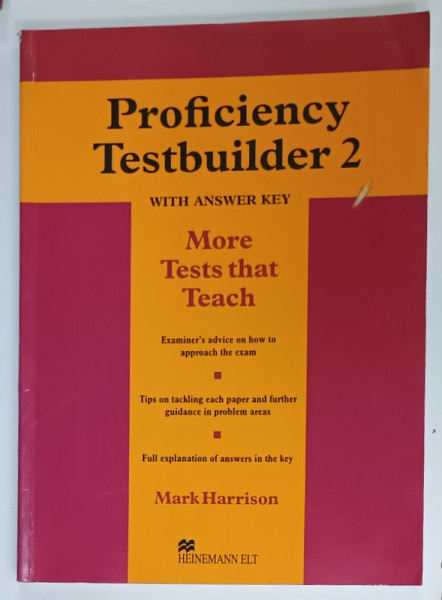 PROFICIENCY TESTBUILDER 2 , WITH ANSWER KEY by MARK HARRISON , 1998