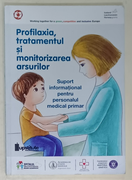 PROFILAXIA , TRATAMENTUL SI MONITORIZAREA ARSURILOR de DAN MIRCEA ENESCU ...IULIA NACEA ,  2024