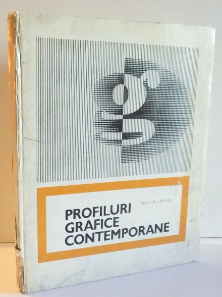 PROFILURI GRAFICE CONTEMPORANE de NEGOITA LAPTOIU , 1971