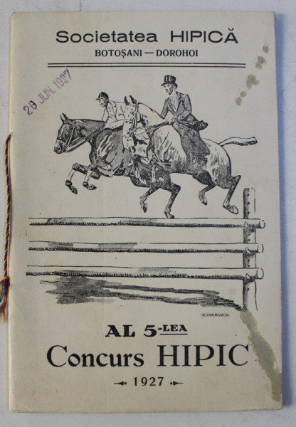 PROGRAM AL 5 - LEA CONCURS - HIPIC DIN BOTOSANI CARE VA AVEA LOC IN ZILELE DE 28 SI 29 AUGUST , 1927