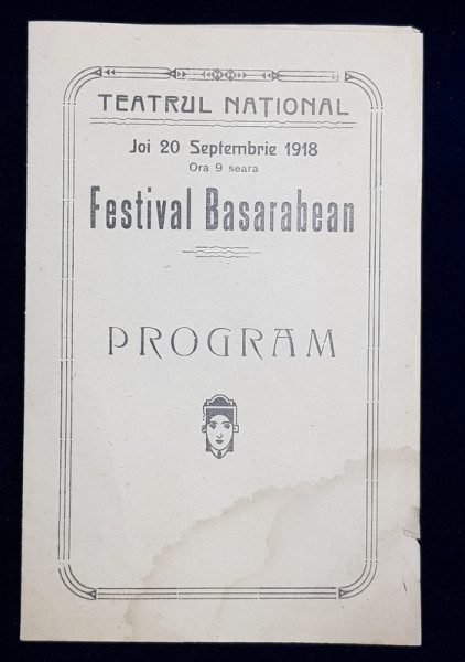 PROGRAM AL TEATRULUI NATIONAL DIN BUCURESTI - FESTIVAL BASARABEAN , 1918, PREZINTA HALOURI DE APA *