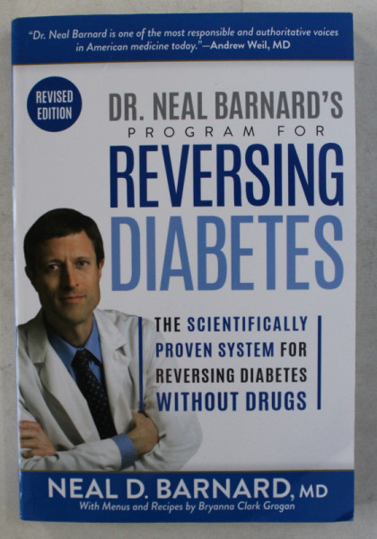 PROGRAM FOR REVERSING DIABETS by NEAL BARNARD , 2017