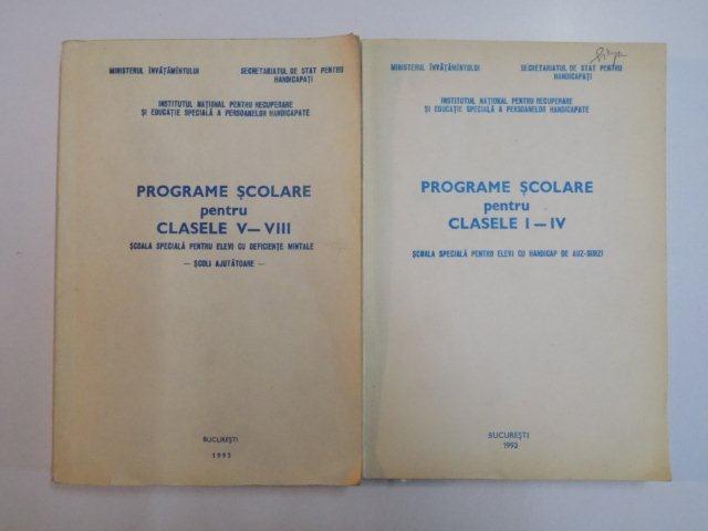 PROGRAME SCOLARE PENTRU CLASELE I - IV / V - VII , VOL I - II , 1993