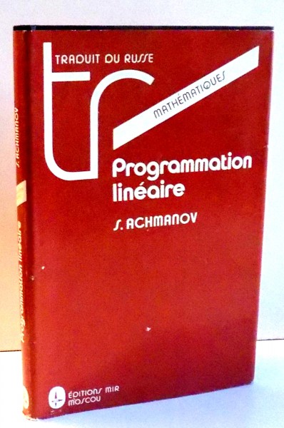 PROGRAMMATIONS LINEAIRE par S. ACHMANOV , 1984