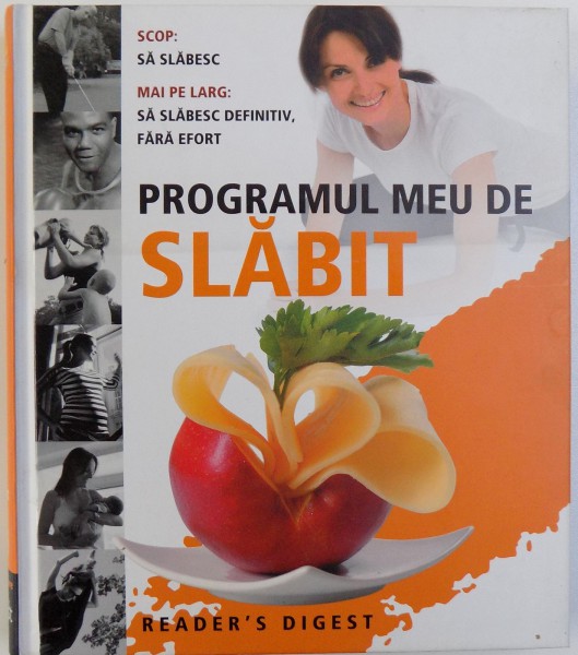 PROGRAMUL MEU DE SLABIT ( READER'S DIGEST), 2012