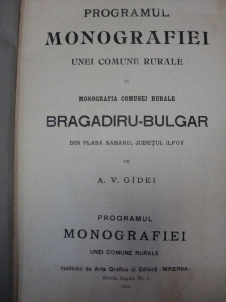 Programul monografiei unei comune rurale si monografia comune rurale Bragadiru Bulgar A.V.Gadei   1905