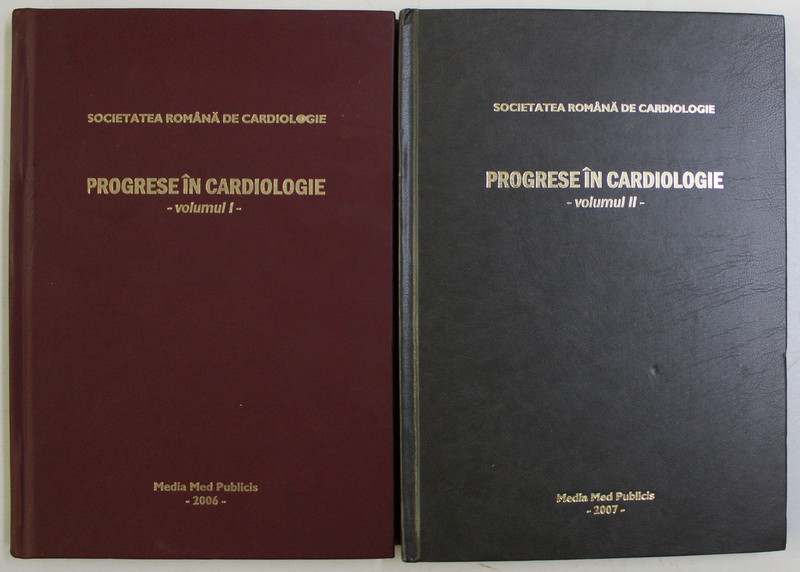 PROGRESE IN CARDIOLOGIE VOL. I - II de RADU CAPALNEANU , 2007