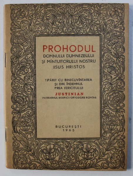 PROHODUL DOMNULUI DUMNEZEULUI SI MANTUITORULUI NOSTRU IISUS HRISTOS , 1965