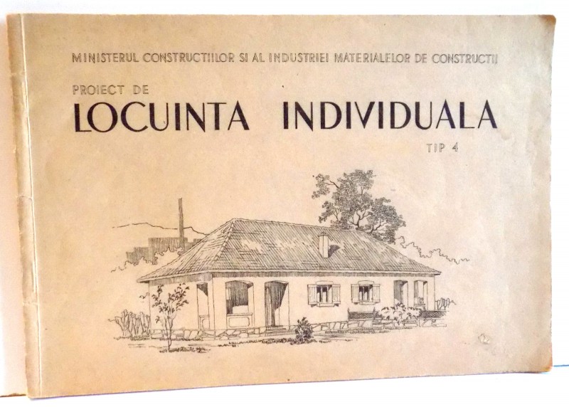 PROIECT DE LOCUINTA INDIVIDUALA TIP 4 , 1952