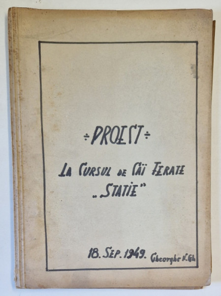 PROIECT LA CURSUL DE CAI FERATE - STATIE  de STUDENT GHEORGHE N. GHEORGHE - 1949