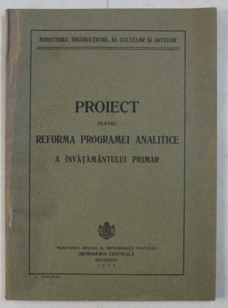 PROIECT PENTRU REFORMA PROGRAMEI ANALITICE A INVATAMANTULUI PRIMAR , 1933