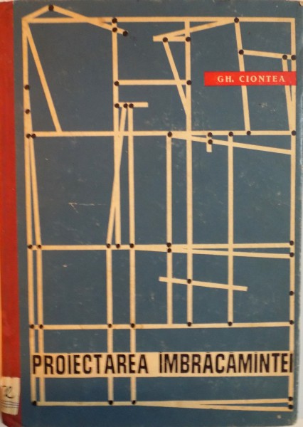 PROIECTAREA IMBRACAMINTEI de GH. CIONTEA, 1962