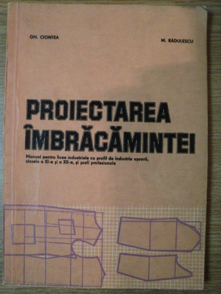 PROIECTAREA IMBRACAMINTEI de GH. CIONTEA , M. RADULESCU , 1983