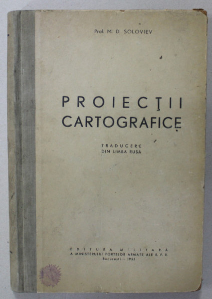 PROIECTII CARTOGRAFICE de M.D. SOLOVIEV , 1955