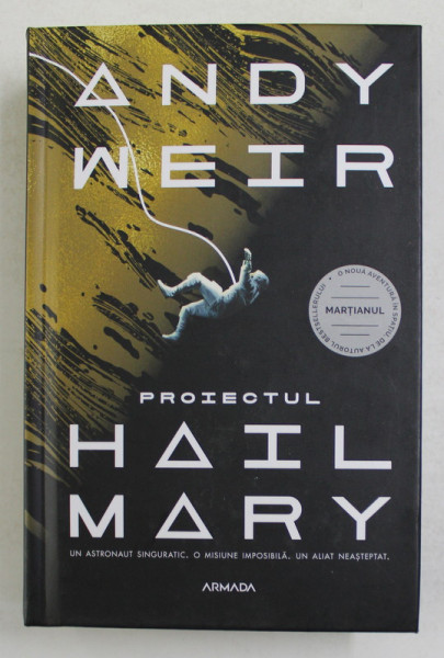 PROIECTUL HAIL MARY de ANDY WEIR , 2021
