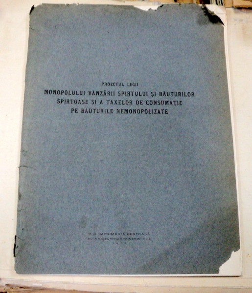 PROIECTUL LEGII MONOPOLULUI VANZARII SPIRTULUI SI BAUTURILOR SPIRTOASE SI A TAXELOR DE CONSUMATIE PE BAUTURILE NEMONOPOLIZATE EXPUNERE DE MOTIVE