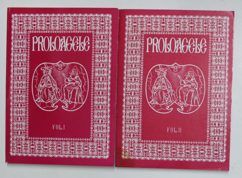 PROLOAGELE - NESTOR VORNICESCU , BENEDICT GHIUS , VOL.I-II , 1999