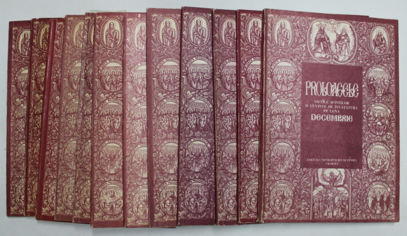 PROLOAGELE , VIETILE SFINTILOR SI CUVINTE DE INVATATURA , LUNILE IANUARIE - DECEMBRIE , SET DE 12 VOLUME ,1991