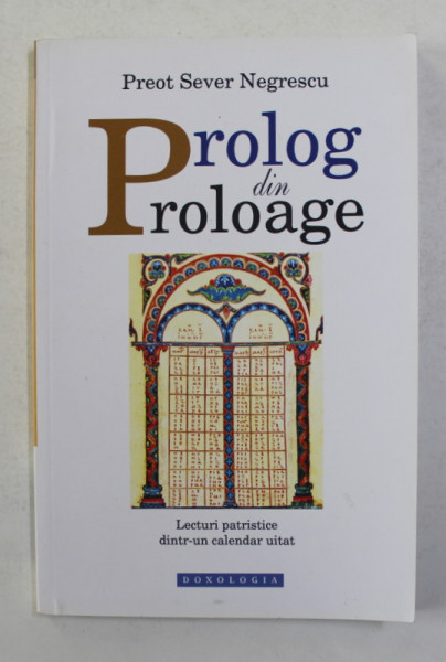 PROLOG DIN PROLOAGE de PREOT SEVER NEGRESCU , 2011
