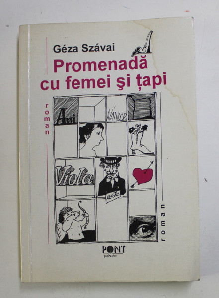 PROMENADA CU FEMEI SI TAPI de GEZA SZAVAI , 1996 , PREZINTA PETE SI HALOURI DE APA , DEDICATIE *
