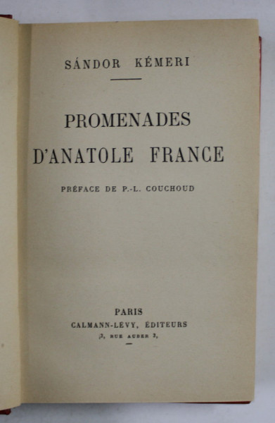 PROMENADES D 'ANATOLE FRANCE par SANDOR KEMERI , 1927