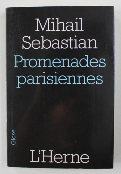PROMENADES PARISIENNES par MIHAIL SEBASTIAN , 2007