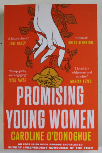 PROMISING YOUNG WOMEN by CAROLINE O ' DONOGHUE , 2019