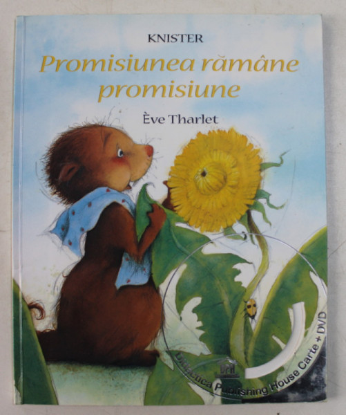 PROMISIUNEA RAMANE PROMISIUNE de KNISTER , ilustratii de EVE THARLET , 2014 , LIPSA CD *