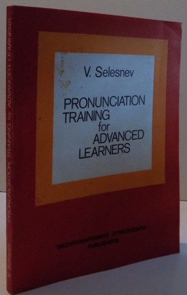 PRONUNCIATION TRANING FOR ADVANCED LEARNERS , 1979