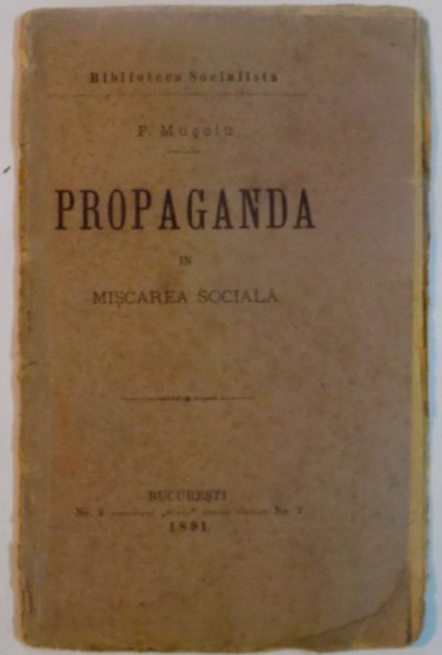 PROPAGANDA IN MISCAREA SOCIALA de P. MUSOIU , 1891