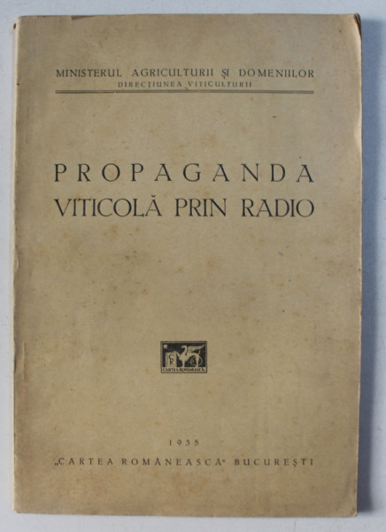 PROPAGANDA VITICOLA PRIN RADIO , 1935