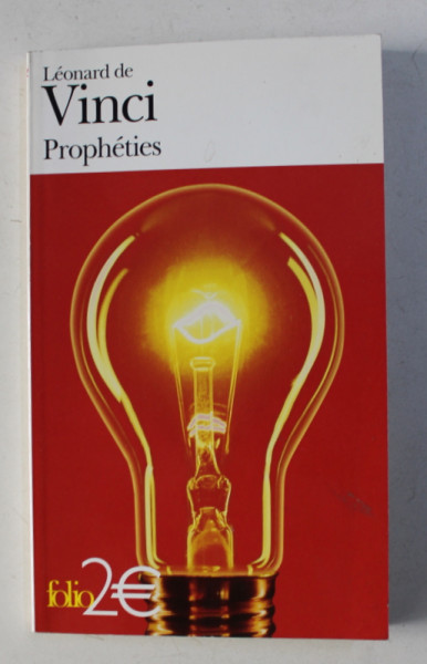 PROPHETIES PRECEDE DE PHILOSOPHIE ET APHORISMES par LEONARDO DE VINCI , 1942