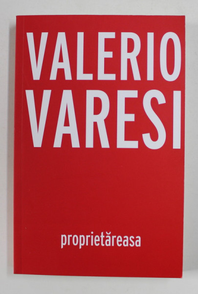 PROPRIETAREASA de VALERIO VARESI , 2021