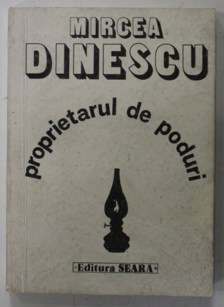 PROPRIETARUL DE PODURI , versuri de MIRCEA DINESCU , 1990