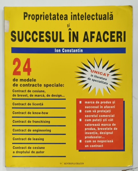 PROPRIETATEA INTELECTUALA SI SUCCESUL IN AFACERI de ION CONSTANTIN , 1996
