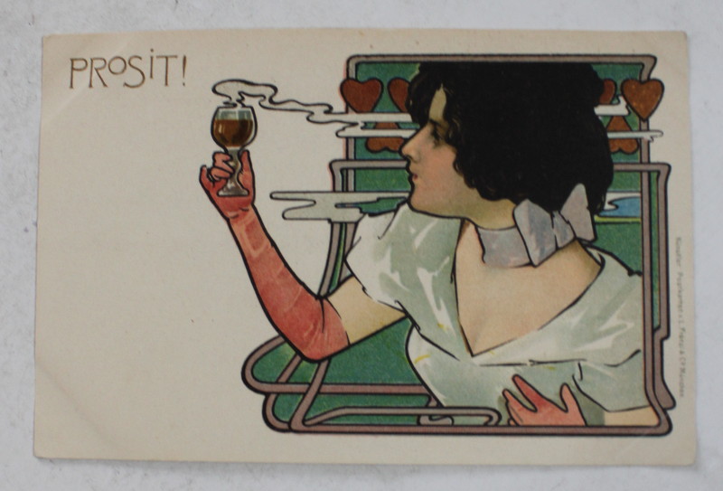 PROSIT ! - NOROC -  FELICITARE , ART NOUVEAU , CROMOLITOGRAFIE , CARTE POSTALA ILUSTRATA , CLASICA