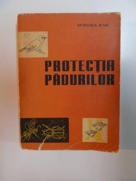 PROTECTIA PADURILOR de MIRCEA ENE , 1961