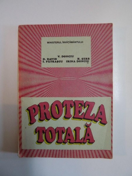 PROTEZA TOTALA . CURS DE PROPEDEUTICA STOMATOLOGICA , 1994