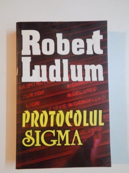 PROTOCOLUL SIGMA de ROBERT LUDLUM , 2001