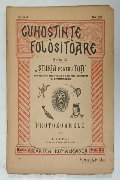 PROTOZOARELE de I. LEPSI , EDITIE INTERBELICA