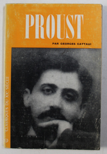 PROUST par GEORGES CATTAUI , 1971