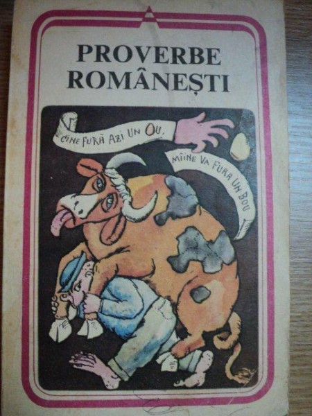 PROVERBE ROMANESTI de GEORGE MUNTEAN , 1984