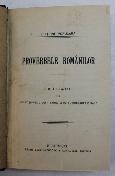PROVERBELE ROMANILOR, EDITIUNE POPULARA 1907
