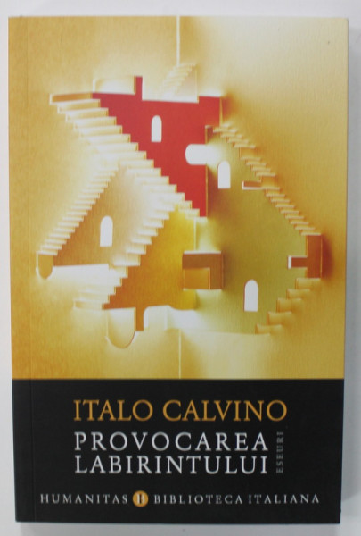 PROVOCAREA LABIRINTULUI de ITALO CALVINO , 2023