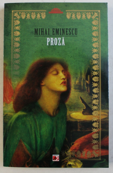 PROZA de MIHAI EMINESCU , 2011
