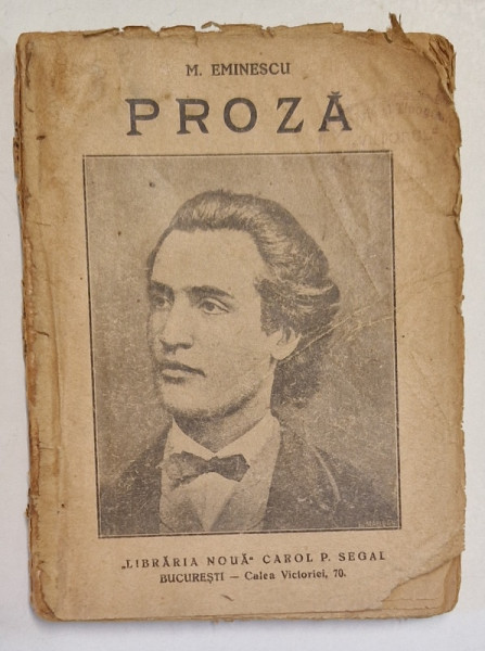 PROZA de MIHAI EMINESCU , EDITIE INTERBELICA