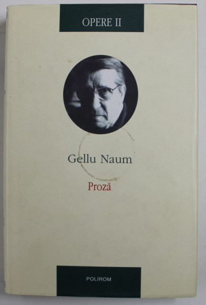 PROZA II de GELLU NAUM , 2012