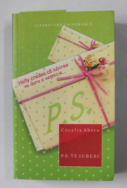 P.S. TE IUBESC de CECELIA AHERN , 2007