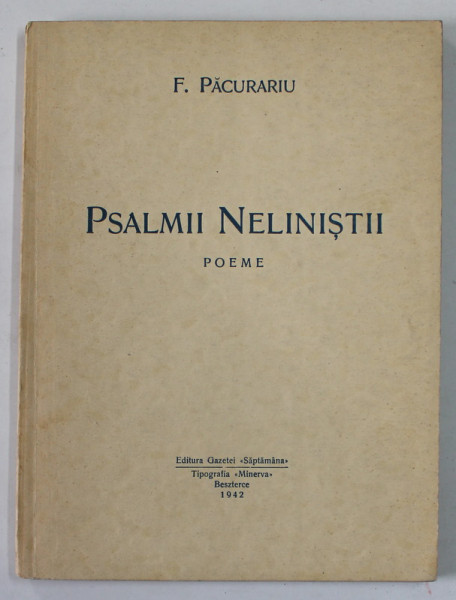 PSALMII NELINISTII , poeme de F. PACURARIU , 1942 , DEDICATIE *